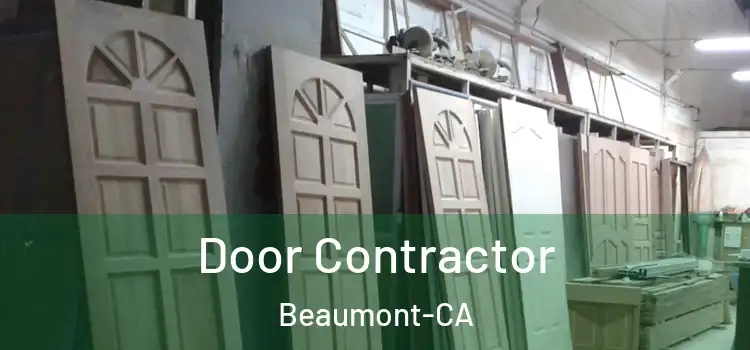 Door Contractor Beaumont-CA